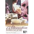 Buy Alternative Medicine (Opposing Viewpoints) by  David M. Haugen