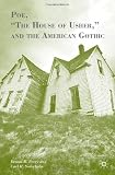Poe, "The House of Usher," and the American Gothic