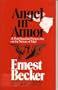 Angel in Armor:  a Post-Freudian Perspective on the Nature of Man