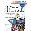 Jewish Threads: A Hand's-On Guide to Stitching Spiritual Intention into Jewish Fabric Crafts