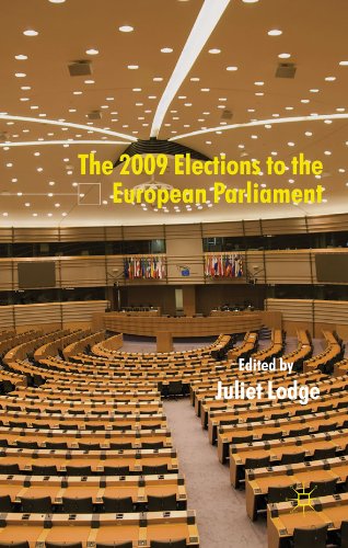 The 2009 Elections to the European Parliament (EU Election Studies)