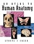 MP: Van De Graaff Human Anatomy 6/e + OLC password card + ESP + Strete/Creek's Atlas to Human Anatomy