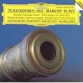 Tchaikovsky: 1812 Overture; Marche Slave