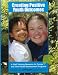Creating Positive Youth Outcomes: A Staff-Training Resource for Camps and Other Youth Development Programs with CDROM
