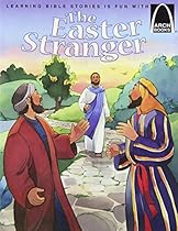 The Easter Stranger (Arch Books)