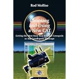 Choosing and Using a New CAT: Getting the Most from Your Schmidt Cassegrain or Any Catadioptric Telescope (Patrick Moore's Practical Astronomy Series)