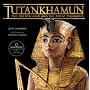 Tutankhamun: The Golden King and the Great Pharaohs