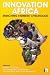 Innovation
Africa:
Enriching
Farmers'
Livelihoods