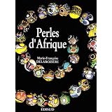 Perles d'Afriquepar Marie-Fran�oise...
