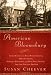 American Bloomsbury : Louisa May Alcott, Ralph Wal ... by Cheever, Susan.