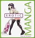 Erotic Manga: Draw Like the Experts