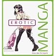 Erotic Manga: Draw Like the Experts