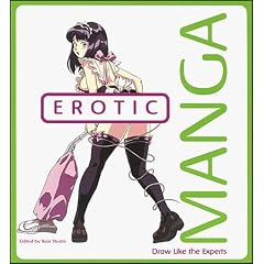 Erotic Manga: Draw Like the Experts