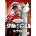 Spinnfischen mit Dietmar Isaiasch: Der Raubfischweltmeister