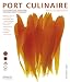 Bücher : Port Culinaire Eighteen - Band No. 18: Ein kulinarischer Sammelband (Ausgabe Nr. 18)