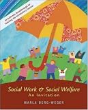 Social Work and Social Welfare: An Invitation with Case Studies CD-ROM