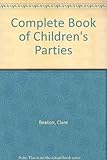 The complete book of children's parties