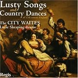 Lusty Songs & Country Dances