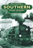 Rex Conways Southern Steam Journey Vol. One