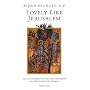 Lovely, Like Jerusalem: The Fulfillment of the Old Testament in Christ and the Church