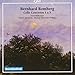 Bernhard Romberg: Cello Concertos Nos. 1 & 5