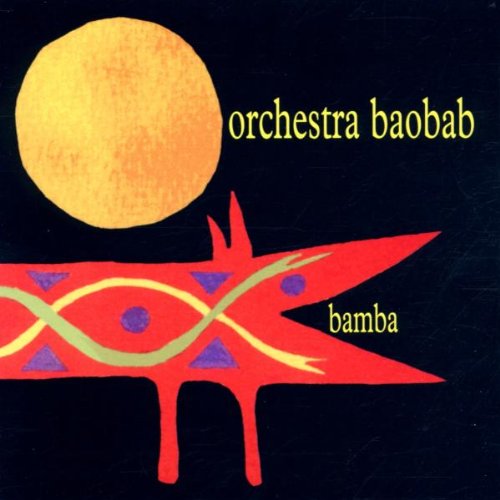 Orchestra Baobab - Africa 100 The Indestructible Beat - Zortam Music