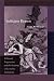Sufficient Reason: Volitional Pragmatism and the Meaning of Economic Institutions