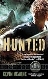 Hunted (The Iron Druid Chronicles, Book Six)