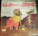 Tale Spinners for Children: Gulliver in Lilliput
