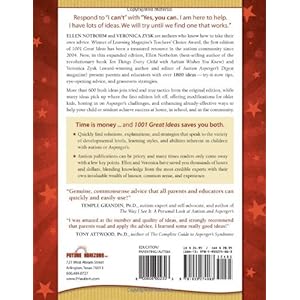 1001 Great Ideas for Teaching and Raising Children with Autism or Asperger's, Revised and Expanded 2nd Edition