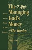 The New Managing God's Money-The Basics