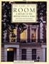 The Name of the Room: A History of the British House & Home