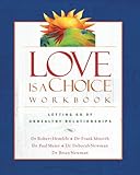 Love Is a Choice Workbook