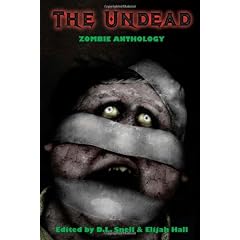 The Undead: Zombie Anthology