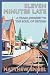 Eleven Minutes Late: A Train Journey to the Soul of Britain Eleven Minutes Late: A Train Journey to the Soul of Britain