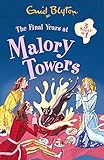 The final years at Malory Towers