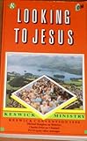 Looking to Jesus