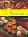 Authentic Recipes from the Philippines (Authentic Recipes Series) by Reynaldo G. Alejandro, Luca Invernizzi Tettoni