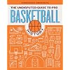 FreeDarko Presents: The Undisputed Guide to Pro Basketball History