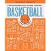 Undisputed Guide To Pro Basketball History, The