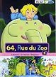 64, rue du zoo - vol. 4 : L'histoire de Nelson l'�l�phant