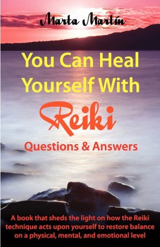 you can heal yourself with reiki questions and answers