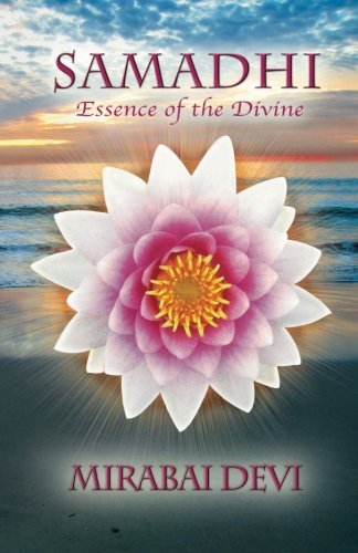 Samadhi: Essence of the Divine Image of Samadhi: Essence of the Divine