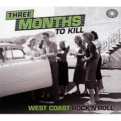 Three Months To Kill West Coast Rock N Roll