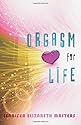 Orgasm for Life