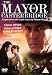 The Mayor Of Casterbridge [2003]