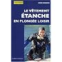 Le v�tement �tanche en plong�e loisir