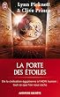 La porte des �toiles : Myst�res ou conspiration ?
