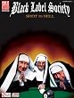 Black Label Society - Shot to Hell - Play It Like It Is