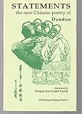 Statements : the new Chinese poetry of Duoduo